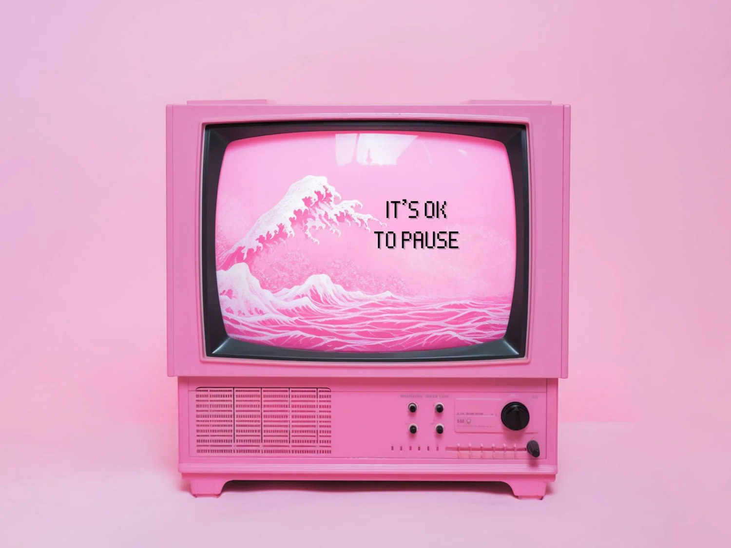 Pink television: It's OK to pause